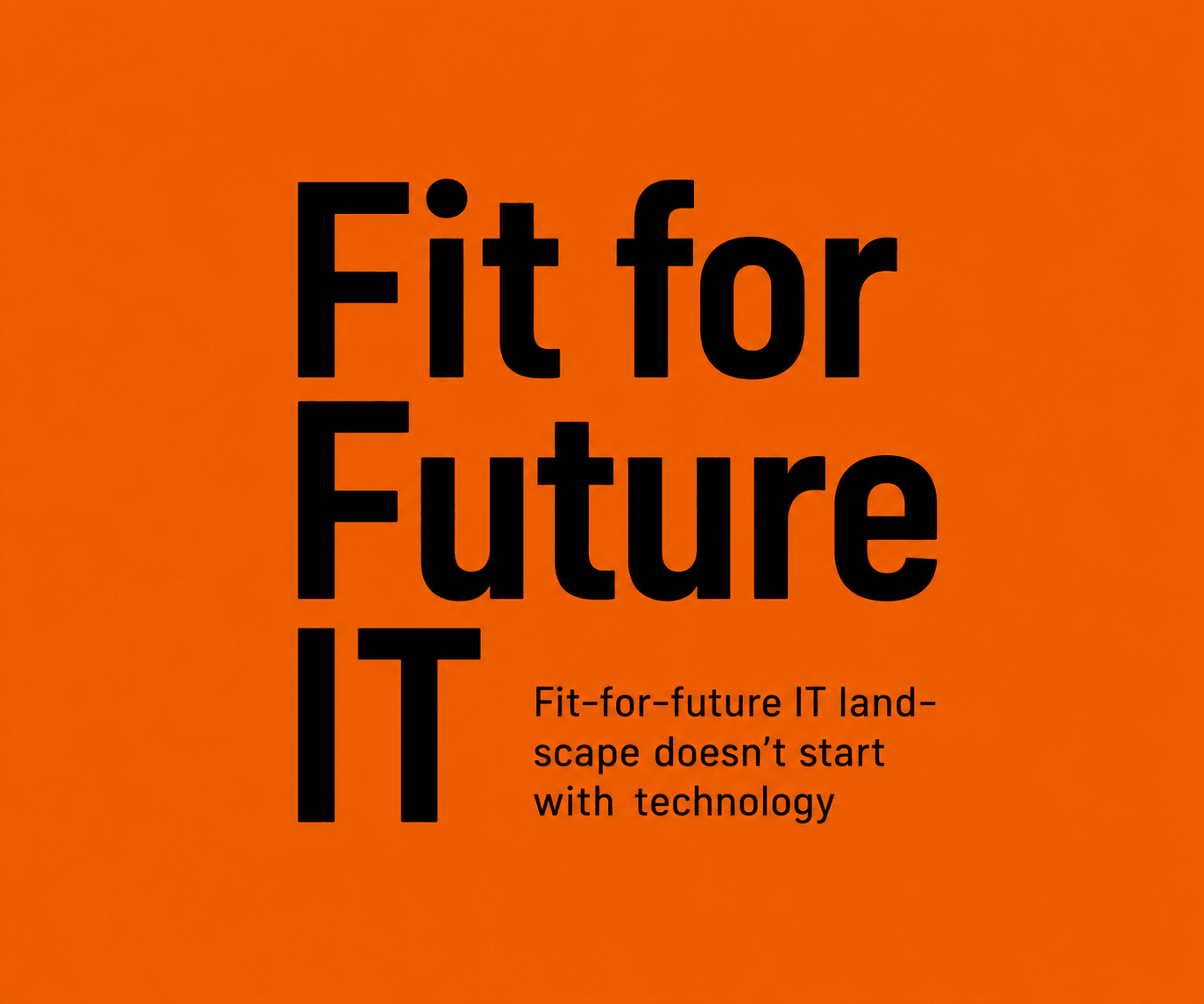 Fit for Future IT themepaper Anderson MacGyver